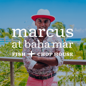 MARCUS FISH + CHOP HOUSE Marcus Samuelsson Restaurant at Baha Mar Bahamas